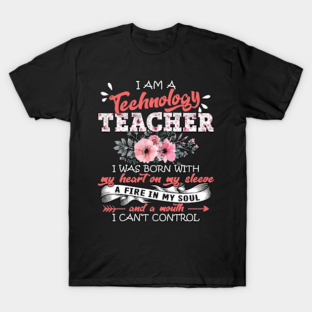 Technology Teacher I Was Born With My Heart on My Sleeve Floral Teaching Flowers Graphic T-Shirt by Kens Shop